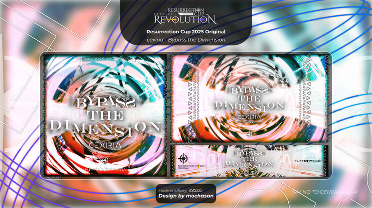 cexiria - Bypass the Dimension [Finals NM4]